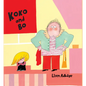 Koko & Bo: Volume 1 - Hardcover