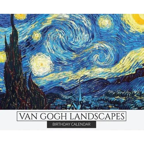 Birthday Calendar: Van Gogh Landscapes Hardcover Monthly Daily Desk Diary Organizer for Birthdays, Important Dates, Anniversaries, Specia - Hardcover