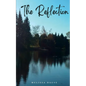 The Reflection - Paperback