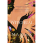Witchual: Transformative Rituals to Reclaim Your Powerful Magik and Live a Fearlessly Authentic Life - Paperback