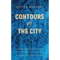 Contours of the City - Hardcover