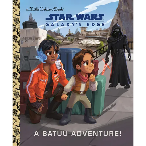 A Batuu Adventure! (Star Wars: Galaxy's Edge) - Hardcover