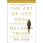 The Art of Her Deal: The Untold Story of Melania Trump - Paperback
