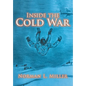Inside the Cold War - Hardcover