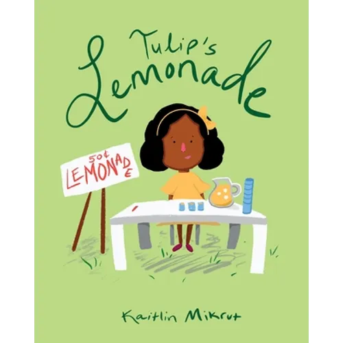 Tulip's Lemonade - Paperback