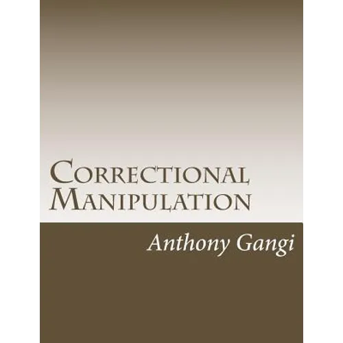 Correctional Manipulation - Paperback