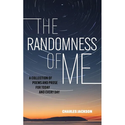 The Randomness Of Me - Paperback