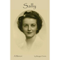Sally: A Memoir - Paperback