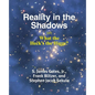 Reality in the Shadows (or) What the Heck's the Higgs? - Paperback