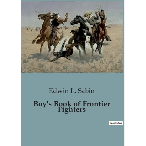 Boy's Book of Frontier Fighters - Paperback