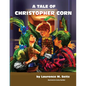 A Tale of Christopher Corn - Paperback