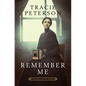 Remember Me - Library Binding