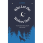 Who Let the Wolves Out? - Paperback