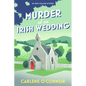 Murder at an Irish Wedding - Paperback