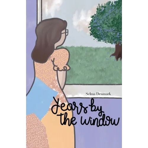 Years by the Window - Paperback