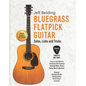 Bluegrass Flatpick Guitar-Solos, Licks and Tricks Volume 1: Concepts and Tunes - Paperback