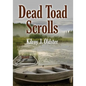 Dead Toad Scrolls - Paperback