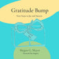 Gratitude Bump: Four Steps to Joy and Success - Paperback
