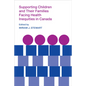 Supporting Children and Their Families Facing Health Inequities in Canada - Paperback