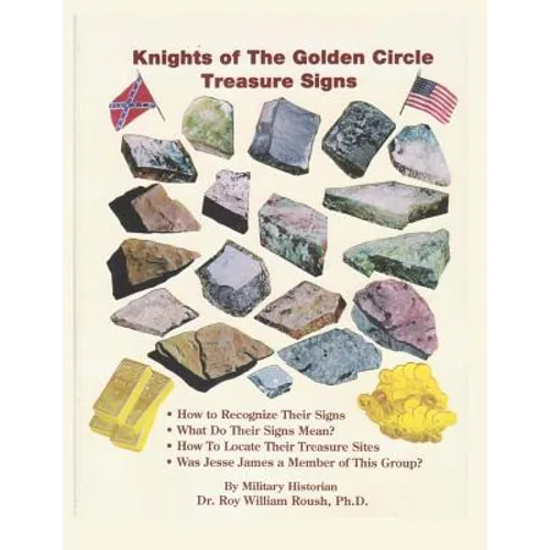 Knights of the Golden Circle Treasure Signs - Paperback