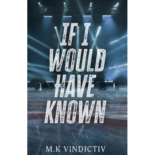 If I Would Have Known - Paperback
