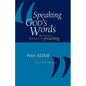 Speaking God's Words: A Practical Theology of Preaching - Paperback