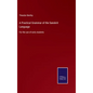 A Practical Grammar of the Sanskrit Language: For the use of early students - Hardcover