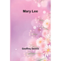 Mary Lee - Paperback