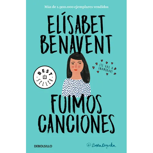 Fuimos Canciones / Sounds Like Love - Paperback