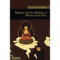 Religion and the Making of Modern East Asia - Paperback