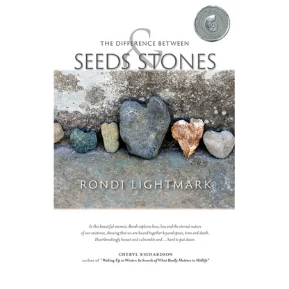 The Difference Between Seeds and Stones - Paperback