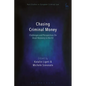 Chasing Criminal Money: Challenges and Perspectives On Asset Recovery in the EU - Paperback