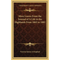 More Leaves from the Journal of a Life in the Highlands from 1862 to 1882 - Hardcover