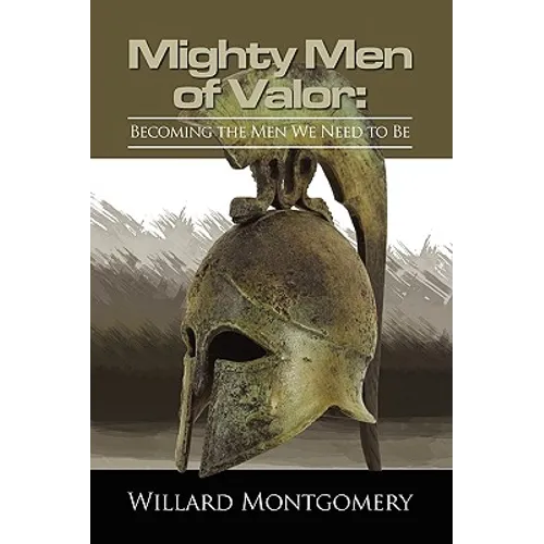 The Mighty Men Of Valor - Paperback
