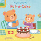Pat-A-Cake: Sing Along with Me! - Board Book