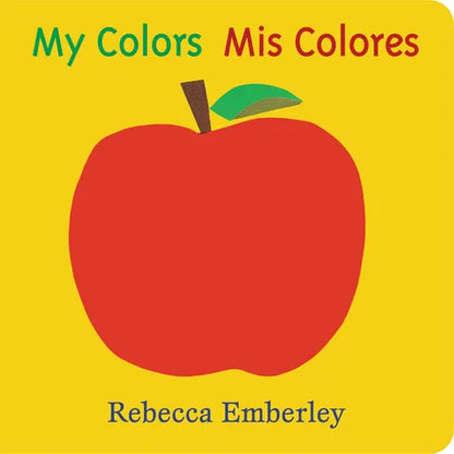 My Colors/ MIS Colores - Board Book
