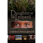 Daughter of the Leopard: True Stories From a Samburu Maasai Girlhood - Paperback