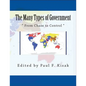 The Many Types of Government: From Chaos to Control - Paperback