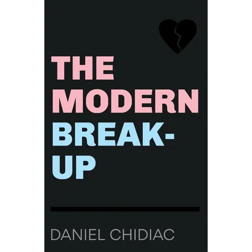 The Modern Break-Up - Paperback
