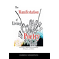 The Manifestation of Living Poetry: Learning to Appreciate the Beauty of Nature and Within - Hardcover