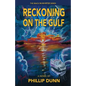 Reckoning on the Gulf - Paperback