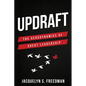 Updraft: The Aerodynamics of Great Leadership - Paperback