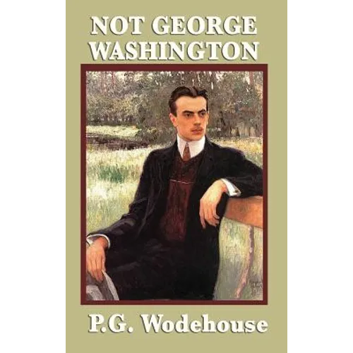 Not George Washington - Hardcover