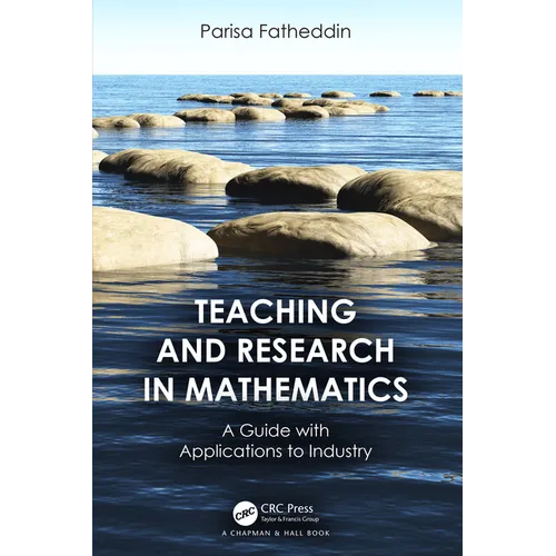 Teaching and Research in Mathematics: A Guide with Applications to Industry - Hardcover