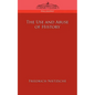The Use and Abuse of History - Paperback