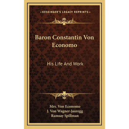 Baron Constantin Von Economo: His Life And Work - Hardcover