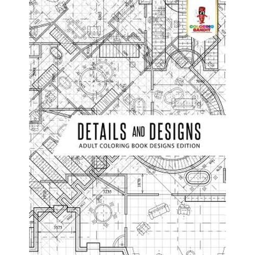 Details and Designs: Adult Coloring Book Designs Edition - Paperback