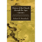 History of the Church through the Ages - Paperback