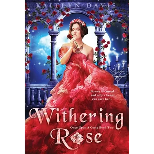Withering Rose - Hardcover
