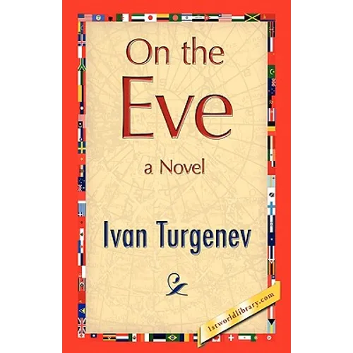 On the Eve - Hardcover